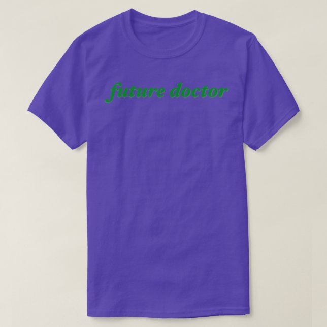 Camiseta futuro doutor Green design (Frente do Design)