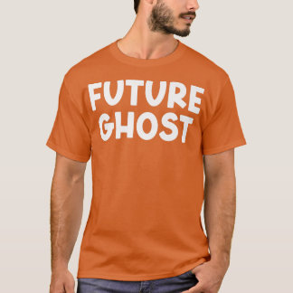 Camiseta Futuro Fantasma Merch Gótico Humor Escuro Sarcásti