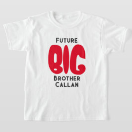 Camiseta "Futuro Irmão Grande"