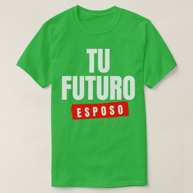 Camiseta Futuro Marido 10 (Frente do Design)