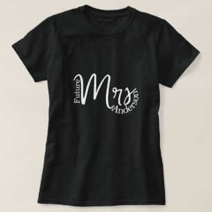 Camiseta futuro moderno sra. script bachelorette bridal