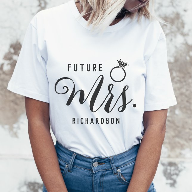 Camiseta Futuro Sra. Bride, Noivado Fiancé - Personalizada (Criador carregado)