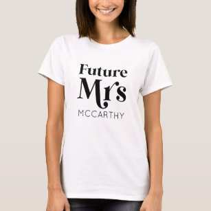 Camiseta Futuro, Sra. Sobrenome Personalizada Noiva Para Se