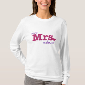 Camiseta Futuro Sra. T-Shirt Personalizável