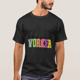 Camiseta Futuro Trabalhador Social De Volta Ao Fornecimento