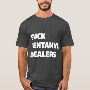 Camiseta Fvck Fentanyl-Dealers Roupa