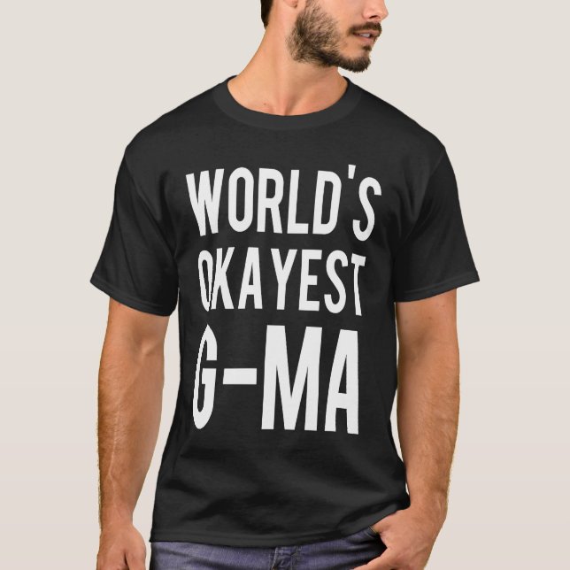 Camiseta G Ma   World's Okayest G Ma (Frente)