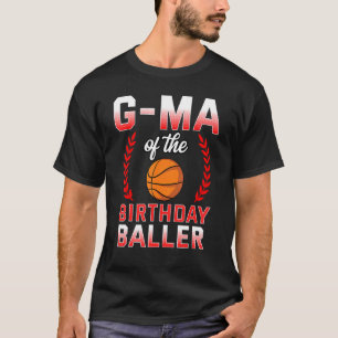 Camiseta G Mães Do Aniversário De Baile De Basquete