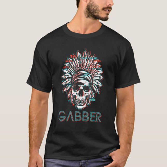 Camiseta Gabber Psytrance Music Hardcore Techno Gabber (Frente)