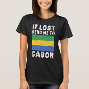 Camiseta Gabon Flag Souvenir Se perdido me mande para Gabão