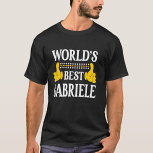 Camiseta Gabriele Personal Name First Name World's Best Gab