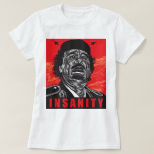 Camiseta Gaddafi - demência