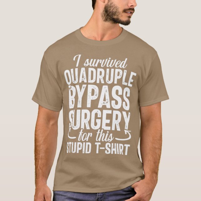 Camiseta Gag de recuperação de cirurgia de desvio quadrupla (Frente)