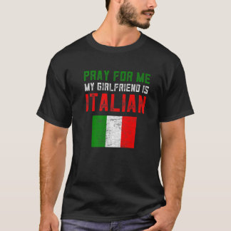 Camiseta Gag Italiano Engraçado Presente Reze Por Mim Minha