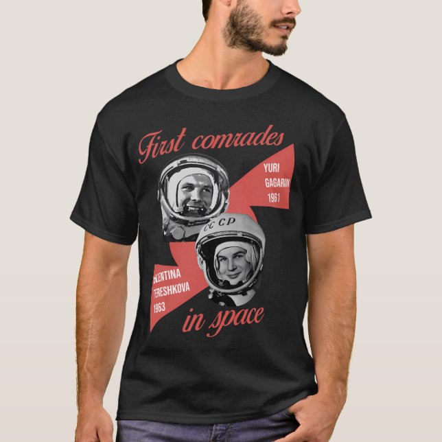 Camiseta Gagarin E Tereshkova Primeiro Astronautas Comrades (Frente)