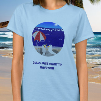 Camiseta Gaivotas Querem Apenas Ter Sol Gaivota Engraçada