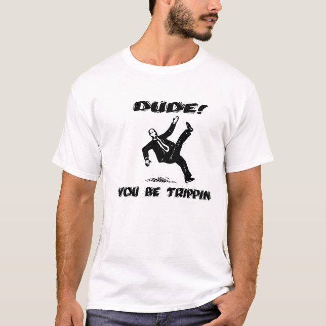 Camiseta Gajo! Você seja Trippin (Frente)