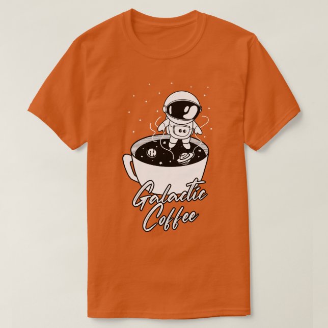 Camiseta Galáctico Astronauta Cuta De Café No Espaço (Frente do Design)