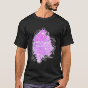 Camiseta Galáxia De Resistência Por Fraqueza - Sensibilizaç