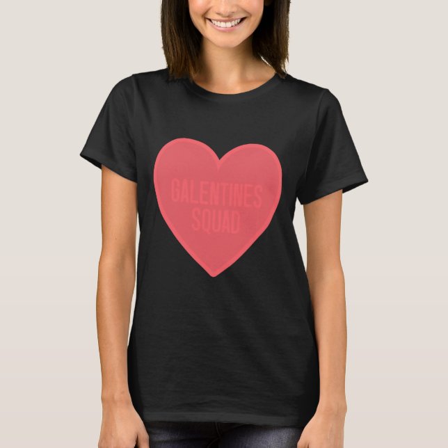 Camiseta Galentines Day Squad Bff Valentines Day Friendship (Frente)