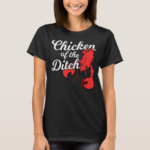 Camiseta Galinha Da Festa De Comida Cajun, Crawfish Ditch