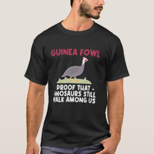 Camiseta Galinha de Angola Ave Prova Que Dinossauros