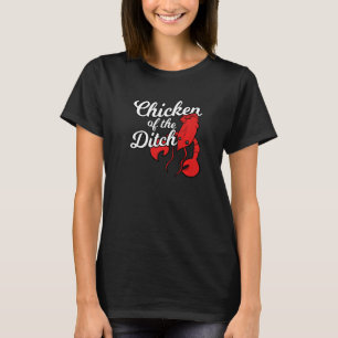 Camiseta Galinha De Comida Cajun Da Ditch 3