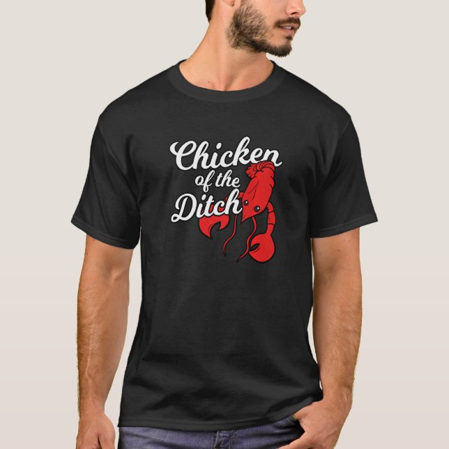 Camiseta Galinha De Comida Cajun Da Ditch 3 (Frente)