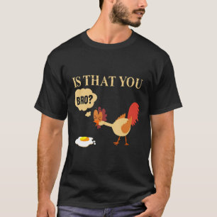 Camiseta Galinha É Que Você Irrita Sarcasmo Humor Cute Egg