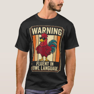 Camiseta Galinha Engraçada Galo Humor Alerta Fluente Em Ave