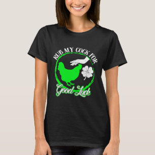 Camiseta Galinha Esfregue Meu Dia de São Patrício De Boa So