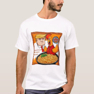 Camiseta Galinha Laranja de Trump Ramen Flavorado