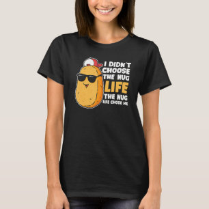 Camiseta Galinha Nugget Nug Life Fried Chickget Rápido