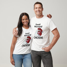 Camiseta Galinhas Bom Dia Galinha Engraçada Quem Cuidar de 