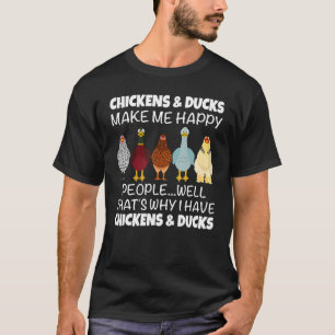 Camiseta Galinhas e Patos me fazem Pessoas felizes bem