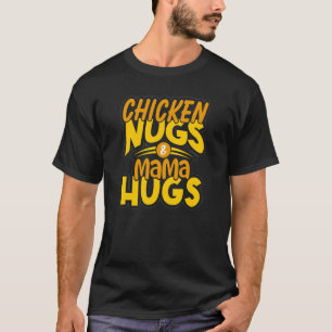 Camiseta Galinhas Nugs E Abraços De Mamãe Para Nugget