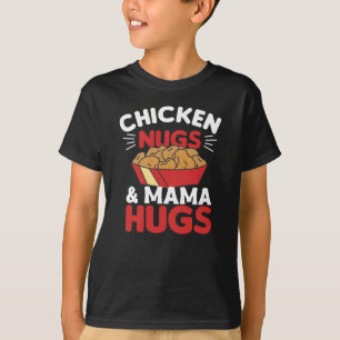 Camiseta Galinhas Nugs E Mamãe Abraçam Nuggets De Comida