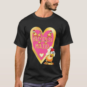 Camiseta Galinheiro de Casamento Engraçado Noiva Dama de Ho