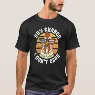 Camiseta Galo Americano 99 chance de eu não me importar