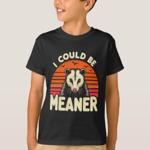 Camiseta Gambá Engraçado Eu Poderia Ser Mais Mau Meme Retro
