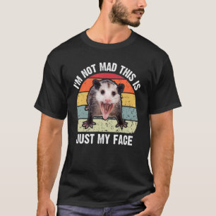 Camiseta Gambá Engraçado Não Estou com Raiva Este é Apenas