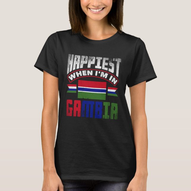 Camiseta Gambian Gambia Gambian Flag Happiest When Im In Ga (Frente)