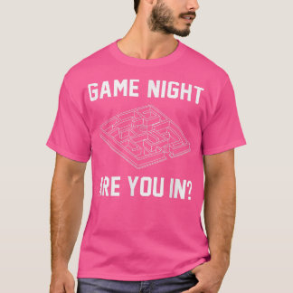 Camiseta Game Night Are You In Boardgames Party Games Card 