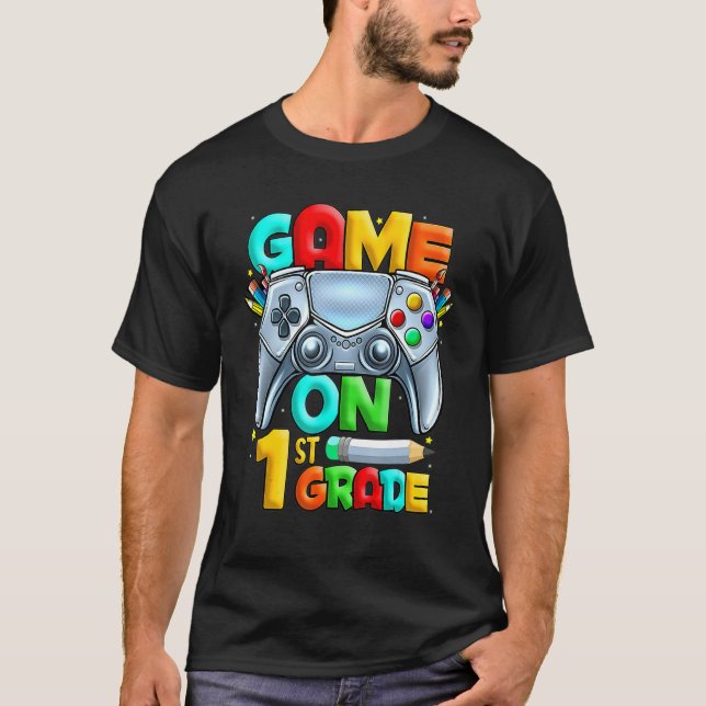 Camiseta Game On 1st Grade Back To School 1st Grade Level U (Frente)