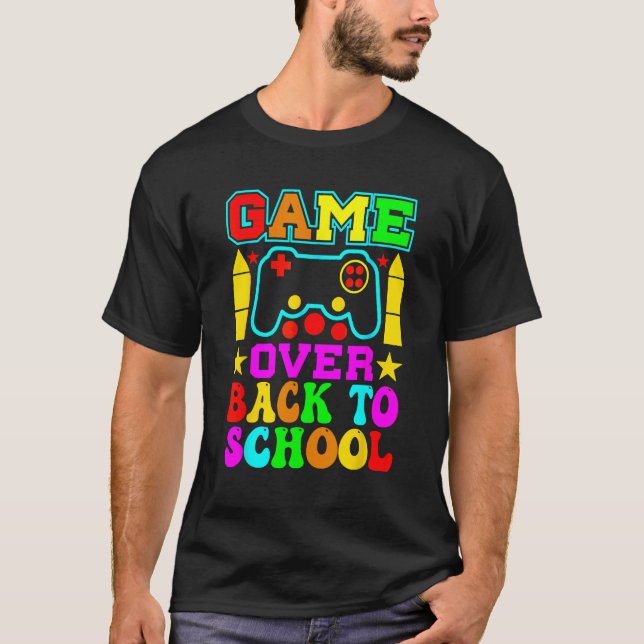 Camiseta Game Over Back To School  Teacher Student Controll (Frente)