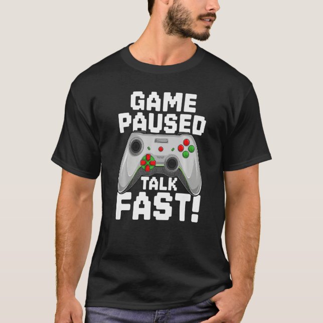 Camiseta Game Paused Funny Saying Gamer Gaming Premium (Frente)