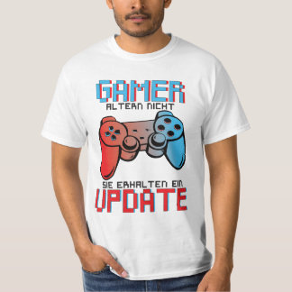 Camiseta Gamer altern nicht sie erhalten ein Update