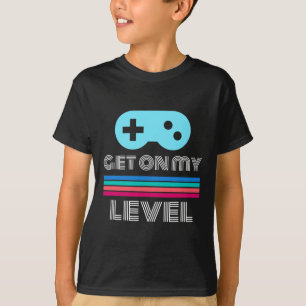 Camiseta Gamer Divertido Sobe para o Meu Nível Nerd Geek