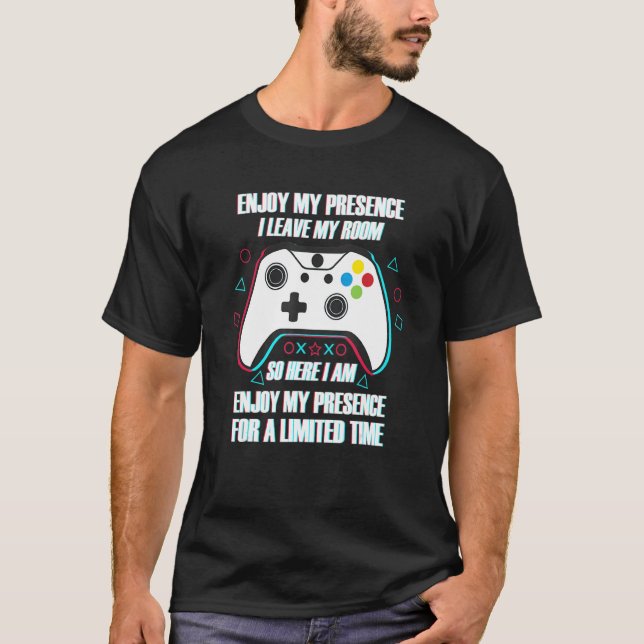 Camiseta Gamer Every Now And Then I Leave My Room Gaming 6 (Frente)