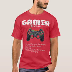 Camiseta Gamer Funny cita Videos games Jogo Meninas T